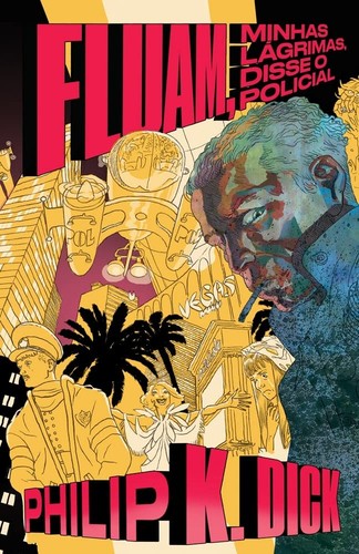 Capa de Fluam, minhas lágrimas, disse o policial