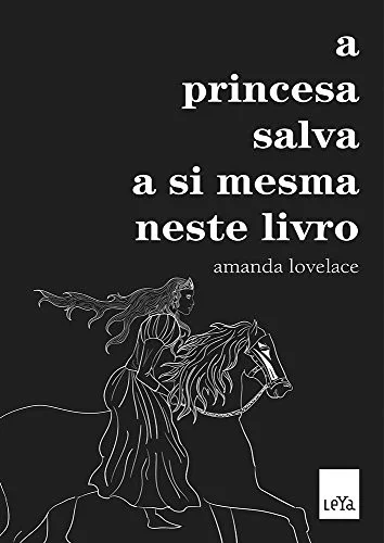 Capa de A princesa salva a si mesma neste livro