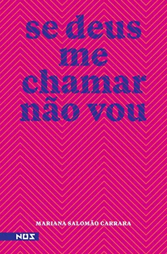 Capa de Se Deus Me Chamar Não Vou