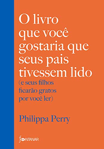 Capa de O livro que você gostaria que seus pais tivessem lido