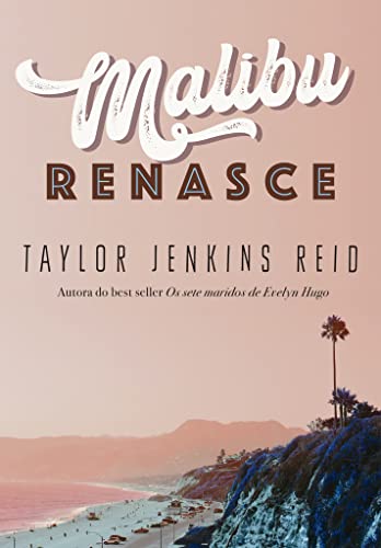 Capa de Malibu Renasce